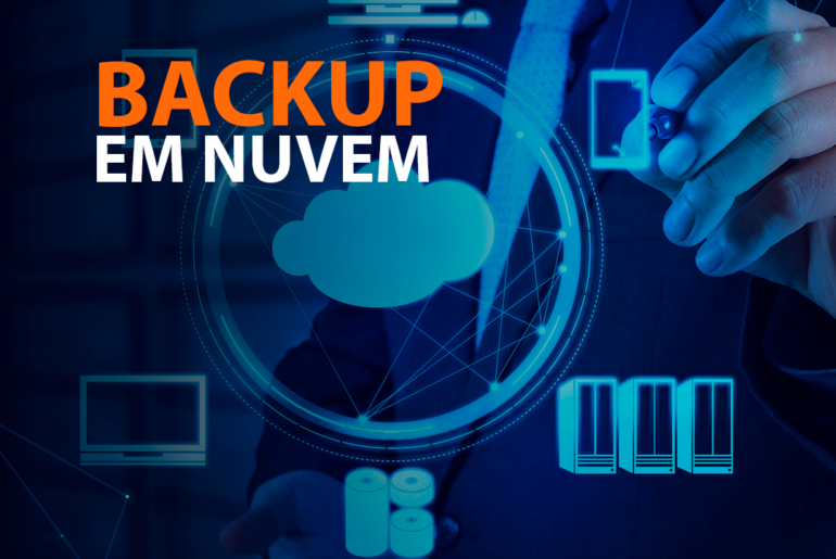 Backup em Nuvem: Entendendo, Implementando e Maximizando a Segurança dos Dados Empresariais